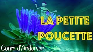 Livre audio  la petite Poucette conte dAndersen [upl. by Earehc]