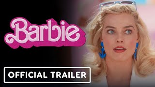 Barbie  Official Trailer 2023 Margot Robbie Ryan Gosling Will Ferrell [upl. by Ahsya]