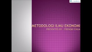 Pengantar Ekonomi  Metodologi Ilmu Ekonomi Ekonomi  SBMPTN UN SMA [upl. by Ydaf205]