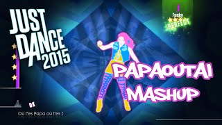 PS4 Just Dance 2015  Papaoutai Mashup  ★★★★★ [upl. by Chiarra]