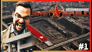 🧑‍🔧 Vstříc LEPŠÍM zítřkům  🏗️  Workers amp Resources Soviet Republic 1 [upl. by Analeh338]