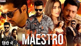 Maestro Movie in Hindi Dubbed Movie 2024  Maestro South Movie  Nithin  Nabha Natesh TamannaFact [upl. by Janelle]