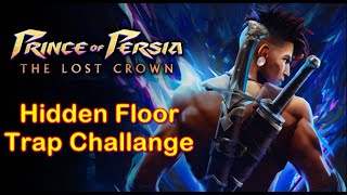 Prince of Persia The Lost Crown Hidden Floor Trap Challange [upl. by Bearnard]