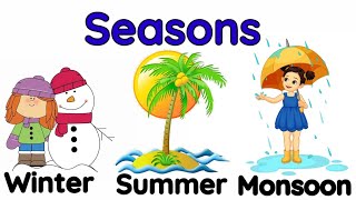 Seasons for kids Different seasons for kids  Learn about seasons  Three seasons Seasons in India [upl. by Arot]