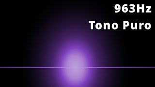 963Hz Tono puro 🎧🔊  Frecuencia de Dios  Onda conectada a la luz [upl. by Margarette]