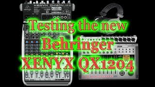 Behringer Xenyx QX1204  Mixer Test [upl. by Burack10]