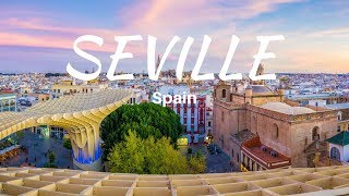 Top Things to Do in Seville Spain Tourist Attractions [upl. by Rurik]