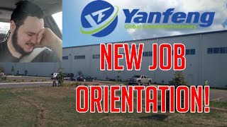 NEW JOB ORIENTATION WAS TODAY Yanfeng Automotive Interiors [upl. by Shawna]