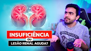 Insuficiência Renal Aguda │ MEDICINA RESUMIDA [upl. by Oremor]