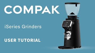 How to use your Compak iSeries Grinder [upl. by Anikat]