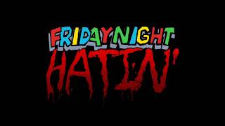 Oh Brother  Friday Night Hatin’ Teaser [upl. by Ecirtnom]