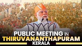 LIVE PM Modi attends a public meeting in Thiruvananthapuram Kerala [upl. by Haleak816]