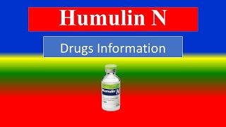 Humulin N   Generic Name  Brand Names How to use Precautions Side Effects [upl. by Norraf510]