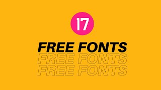 17 Fonts To Improve Your Designs FREE DOWNLOADS [upl. by Ledoux177]