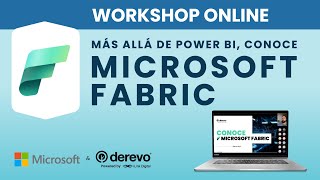 Workshop Conoce Microsoft Fabric [upl. by Jami]