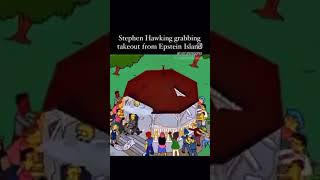 SIMPSONS PREDICTED STEPHEN HAWKING WOULD [upl. by Itsa376]