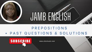 JAMB English 2025 EP 7  Prepositions  Likely Exam Questions amp Answers [upl. by Iknarf605]