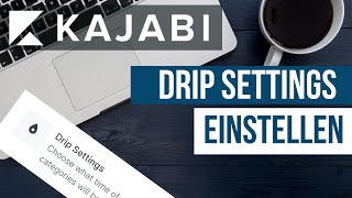 Kajabi  Drip Settings einstellen [upl. by Nivonod]