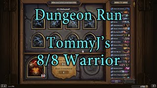 Hearthstone Kobolds and Catacombs Warrior 88 Dungeon Run [upl. by Cornish]