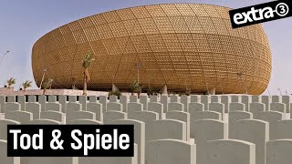 FIFA und die WM 2022 in Katar  extra 3  NDR [upl. by Corilla287]