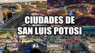 Las 10 Ciudades Más Pobladas de San Luis Potosí 2022 [upl. by Yeltsew]