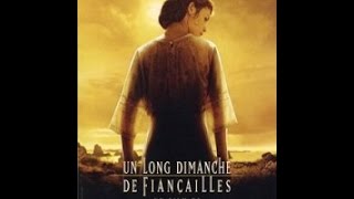 Un long dimanche de fiançailles [upl. by Ttennaej]