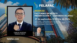 Factoring en México Presentación del 7º Congreso FELAFAC [upl. by Thomasina]