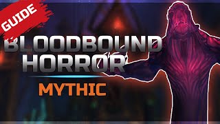 Mythic Bloodbound Horror Indepth Guide [upl. by Imeon158]