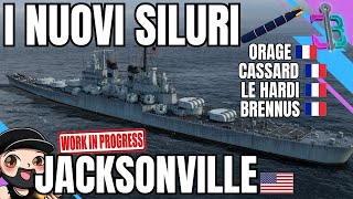 BRENNUS JACKSONVILLE e la nuova flotta francese con SILURI SPECIALI  World of Warships [upl. by Shalne]