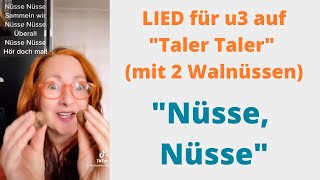 quotNÜSSE NÜSSEquot Lied auf quotTaler Talerquot [upl. by Idnal]