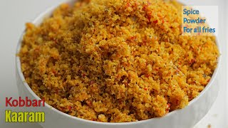 Secret Spice Powder For All Fries Idli amp Dosaకొబ్బరి కారంఈ పొడితో వందల కూరలు రెడీKobbari karam [upl. by Mano]