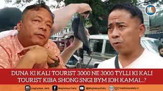 Duna Ki Kali Tourist 3000 Ne 3000 Tylli Ki Kali Tourist Kiba Shong Sngi Bym Ioh Kamai [upl. by Asihtal]