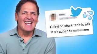 Mark Cuban Reads Thirst Tweets [upl. by Nauqet472]