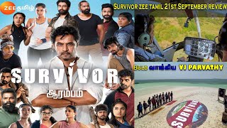 Bulb vaangiya VJ Parvathy  Zee Tamil Survivor Review  Survivor Episode 21092021 [upl. by Engdahl]