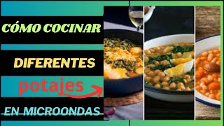 CÓMO COCINAR DIFERENTES POTAJES EN EL MICROONDAS [upl. by Stochmal621]