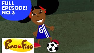 Girl Beats Boys At Football  Bino and Fino Full Episode 3 Kids Learning Video [upl. by Us435]