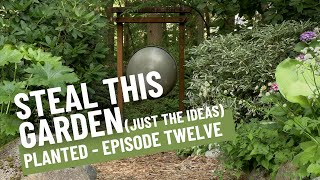 PLANTED Shorts Episode 12 Steal this Garden Just the Ideas [upl. by Carissa]