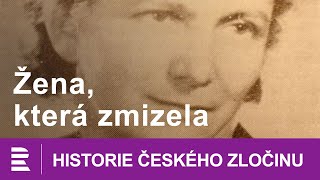 Historie českého zločinu Žena která zmizela [upl. by Animlehliw]