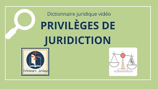 PRIVILÈGE DE JURIDICTION en droit international privé 🔤 [upl. by Abbie]