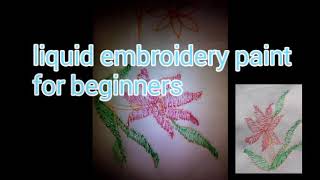 Liquid embroidery paint some easy step tutorial [upl. by Winton]