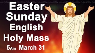 Catholic Mass Today I Daily Holy Mass I Easter Sunday March 31 2024 I English Holy Mass I 500 AM [upl. by Tnaryb]