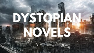 GREATEST DYSTOPIAN NOVELS OF ALL TIMES [upl. by Eneryt]