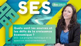 La croissance progrès technique et question environnementale 22  SES  Bac 2025 [upl. by Aihsatsan]