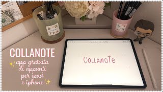 CollaNote ✨ APP per appunti GRATIS per iPad e iPhone [upl. by Joyce54]