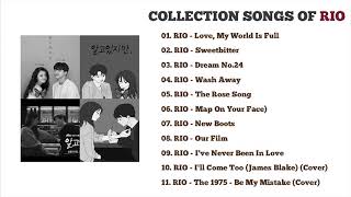 Playlist Collection Songs Of RIO  Nevertheless OST  Dẫu Biết 2021 [upl. by Lamahj]