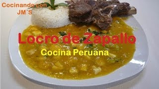 Locro de Zapallo  Cocina Peruana [upl. by Anelrihs571]