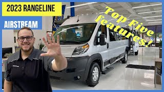 My Top Five Features of the New 2023 Airstream Rangeline Class B [upl. by Arita]