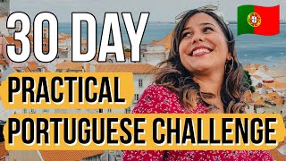 European Portuguese Speaking Challenge  30 Days 30 Phrases [upl. by Ranie5]