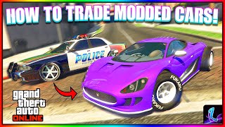 HOW TO TRADE MODDED CARS IN GTA 5 ONLINE GCTF Method 2024 [upl. by Ais104]