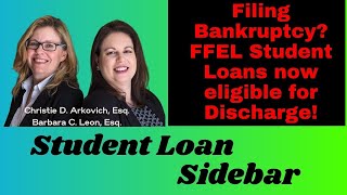 Filing Bankruptcy FFEL Student Loans Now Eligible for Discharge [upl. by Jilli482]